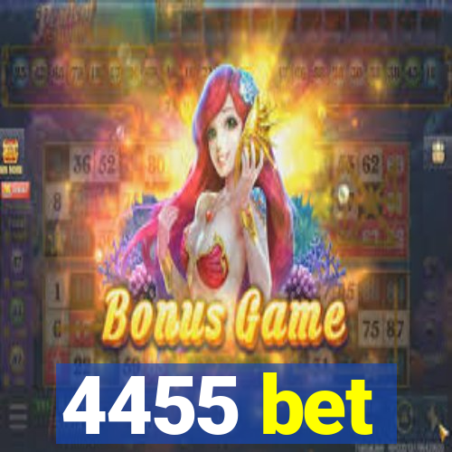 4455 bet